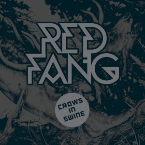 Red-Fang-Crowns-Of-Swine