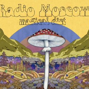 Radio-Moscow-Magical-Dirt-Artwork