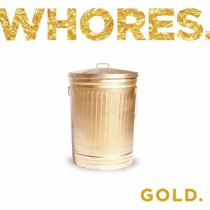 whores_gold_album_2016
